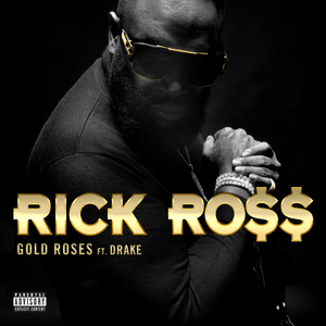 Rick Ross Gold Roses