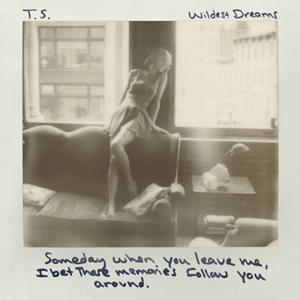 Taylor Swift Wildest Dreams Official Single Cover