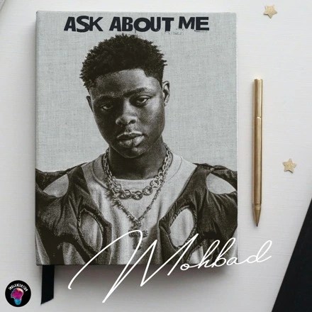 Mohbad – Ask About Me 1