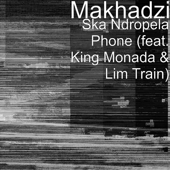 Makhadzi – Ska Ndropela Phone